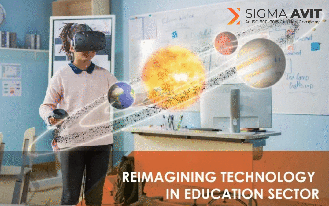 Reimagining Technology in Education Sector